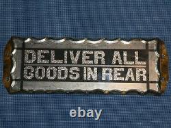 Rare Classic Old Original Deliver Goods Reverse Glass Store Sign Vintage Antique