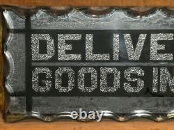 Rare Classic Old Original Deliver Goods Reverse Glass Store Sign Vintage Antique