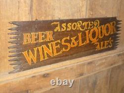 Rare Early Old Original Wines Liquor Beer Ales Wood Trade Sign Vintage Antique