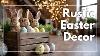 Rustic Easter Decorating Ideas Vintage Farmhouse Charm For A Warm U0026 Inviting Spring