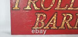 Sign antique vtg old paint Trolley Barn memorabilia shop country store