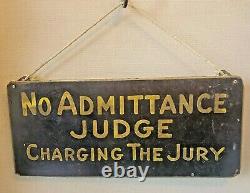 Sign country court house attorney lawyer barrister justice judge jury legal antq