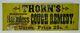 Thorn's Harmless Cough Remedy Cures Price 25c Old Tin Drug Store Ad Sign