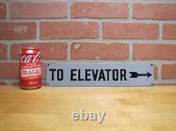 TO ELEVATOR ARROW Original Old Porcelain Sign Gray & Black Industrial Hardware