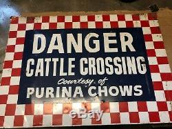 VINTAGE old antique PURINA CHOWS DANGER CATTLE CROSSING early metal sign