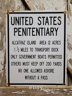 Vintage 1957 Alcatraz Porcelain Sign Old Us Penitentiary Federal Prison Jail Ca