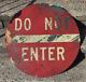 Vintage Antique Do Not Enter Old Paint Stop Sign Primitive Traffic 30 Wooden
