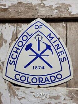 Vintage Colorado School Of Mines Porcelain Sign Old Gold Mining Miner College