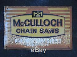 Vintage Embossed McCulloch Chain Saws Sign 22 x 34 Old Antique Chainsaw Dealer