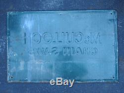 Vintage Embossed McCulloch Chain Saws Sign 22 x 34 Old Antique Chainsaw Dealer