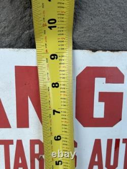Vintage Old Antique Danger Porcelain Enamel Sign