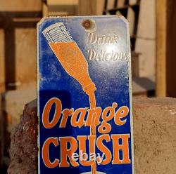 Vintage Old Antique Rare Drink Orange Crush Embossed Porcelain Enamel Sign Board