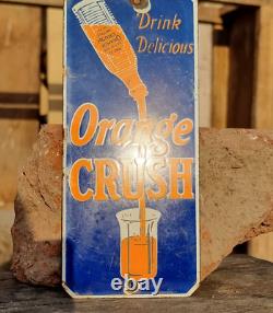 Vintage Old Antique Rare Drink Orange Crush Embossed Porcelain Enamel Sign Board