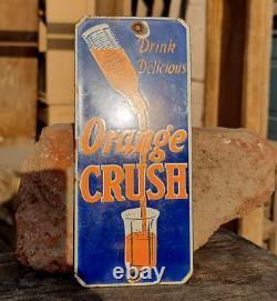 Vintage Old Antique Rare Drink Orange Crush Embossed Porcelain Enamel Sign Board