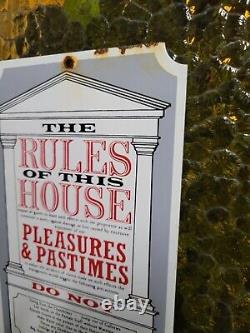 Vintage Porcelain Sign Olde Time Rules Of The House Pleasures Pastimes Do Not
