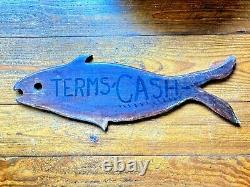 Vintage Wooden Fish TERMS CASH Sign from Old Bait and Tackle Store 29 x 10