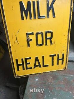 Vtg Antique Old Rare Milk For Health School Vermont VT Metal Embossed Road Sign